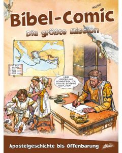 Bibel-Comic / Die größte Mission