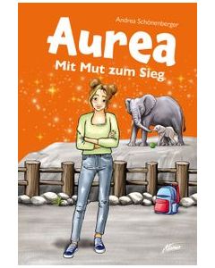 Aurea - Mit Mut zum Sieg