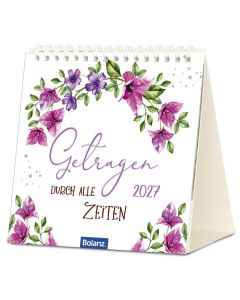 Getragen durch alle Zeiten 2027