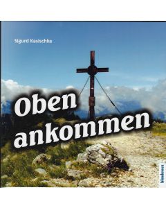 Oben ankommen