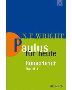 Paulus für heute - Römerbrief, Band 1