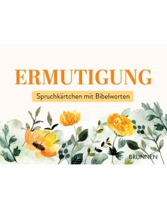 Spruchkärtchen 'Ermutigung'