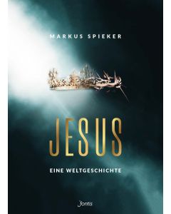 Jesus - Eine Weltgeschichte