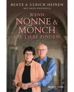 Wenn Nonne & Mönch die Liebe finden