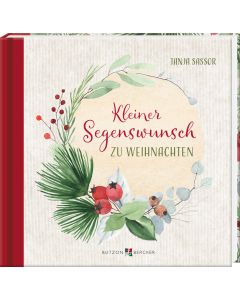 Kleiner Segenswunsch zu Weihnachten