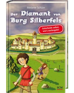 Der Diamant von Burg Silberfels