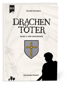 Drachentöter Band 3: Der Gefangene