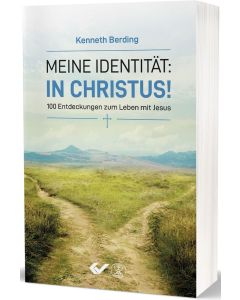 Meine Identität: in Christus!