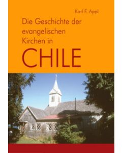 Geschichte der evangel. Kirche in Chile