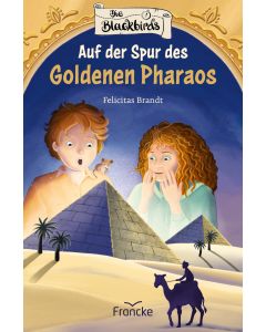 Auf der Spur des goldenen Pharaos