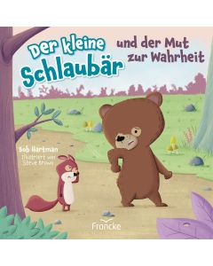 Der kleine Schlaub&auml;r und der Mut zur Wahrheit