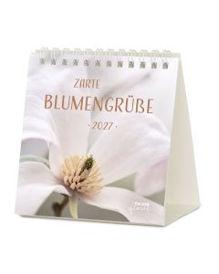 Zarte Blumengrüße 2027 Tischkalender