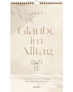 Glaube im Alltag 2027 - Posterkalender