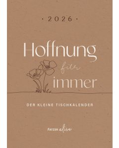 Hoffnung für immer 2026 - Tischkalender
