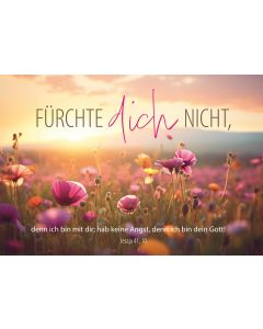 Poster A3 laminiert Fürchte dich nicht (Blumen)