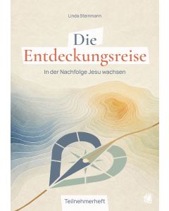 Die Entdeckungsreise (Teilnehmerheft)