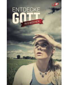 Entdecke Gott in 8 Wochen /Gastgeberheft