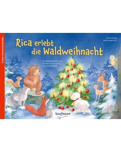 Rica erlebt die Waldweihnacht