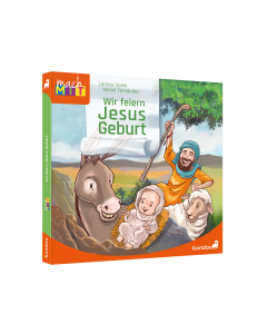 Mach mit! Wir feiern Jesus Geburt.