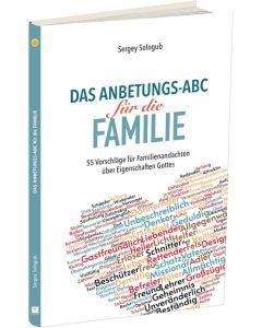 Anbetungs-ABC für die Familie
