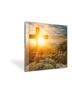 Jesus, unser Heil (CD)