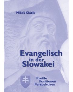 Evangelisch in der Slowakei