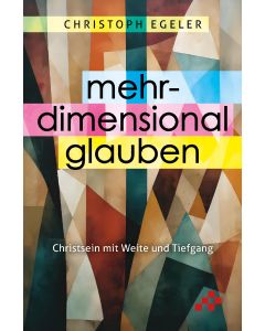 Mehrdimensional glauben