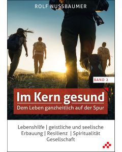 Im Kern gesund (Band 2)