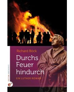 Durchs Feuer hindurch