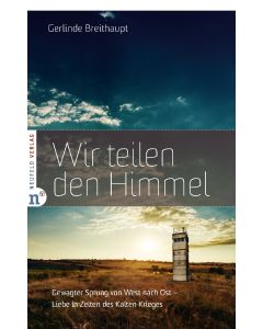 Wir teilen den Himmel