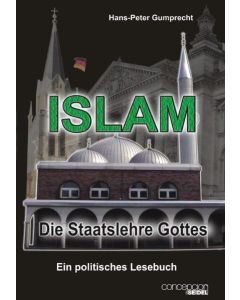 ISLAM die Staatslehre Gottes