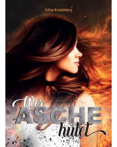 Wer Asche hütet
