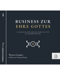 Business zur Ehre Gottes (MP3-CD)