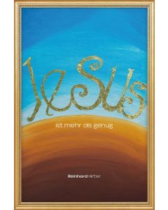 Jesus ist mehr als genug