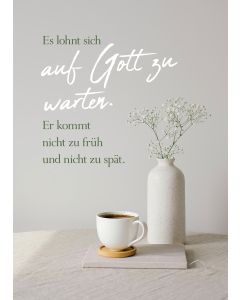 Postkarte Es lohnt sich auf Gott zu warten