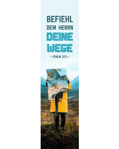 Lesezeichen 'Befiehl dem Herrn deine Wege. Psalm 37,5'