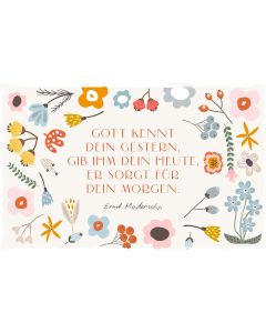 Holzschild Gott kennt dein gestern gib ihm dein heute