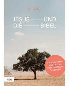 Jesus und die Bibel