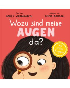Wozu sind meine Augen da?