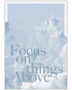 Poster A3 'Focus on things Above'