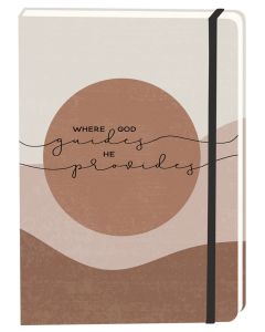 Journal 'Where God guides he provides'
