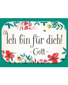 Mag Blessing 'Ich bin für dich! Gott'