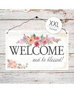 Holzschild XXL 'Welcome and be blessed!'