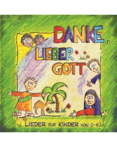 Danke, lieber Gott (CD)
