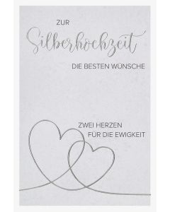 Faltkarte 'Zur Silberhochzeit die besten Wünsche - Zwei Herzen für die Ewigkeit'