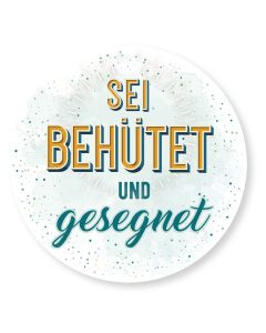 Wandschmuckbild 'Sei behütet und gesegnet'