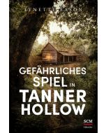 Gefährliches Spiel in Tanner Hollow [2]