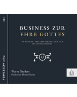 Business zur Ehre Gottes (MP3-CD)